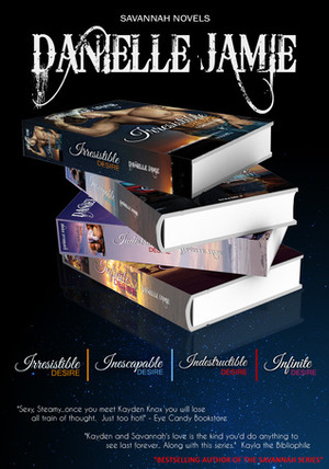 Savannah Series Boxed Set by Danielle Jamie