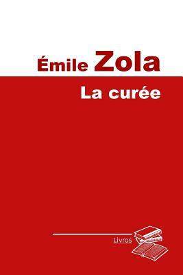 La curée by Émile Zola