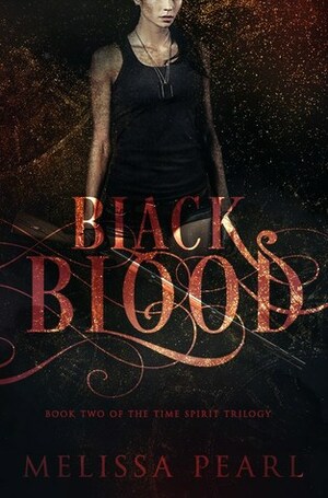 Black Blood by Melissa Pearl