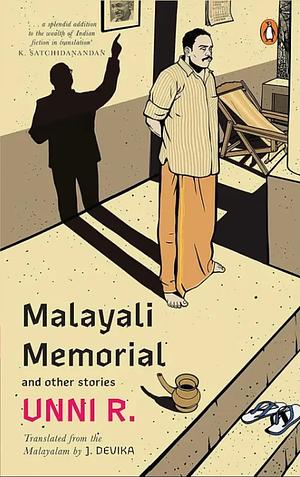 Malayali Memorial: And Other Stories by Unni R.