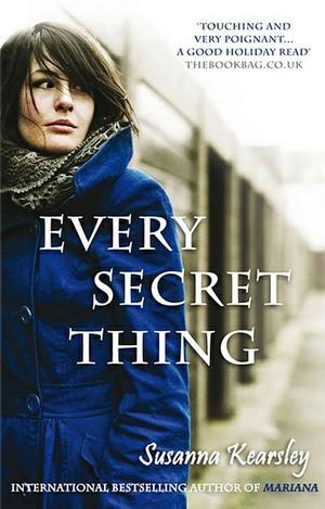 Every Secret Thing by Susanna Kearsley