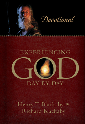 Experiencing God Day by Day: Devotional by Henry T. Blackaby, Richard Blackaby