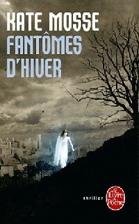 Fantômes d'hiver by Kate Mosse