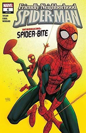 Friendly Neighborhood Spider-Man (2019) #6 by Tom Taylor, Tom Taylor, Juann Cabal