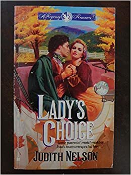 Lady's Choice by Judith Nelson