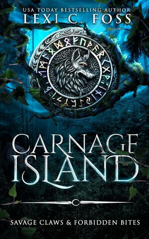 Carnage Island Special Edition by Lexi C. Foss