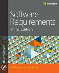 Software Requirements 3 by Karl Wiegers, Joy Beatty