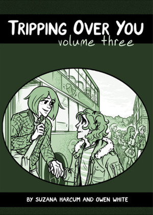 Tripping Over You: Volume Three by Suzana Harcum, Owen White
