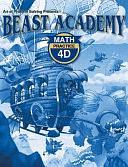 Beast Academy Practice 4D, Volume 4, Part 4 by Shannon Rogers, Kyle Guillet, Deven Ware, Jason Batterson