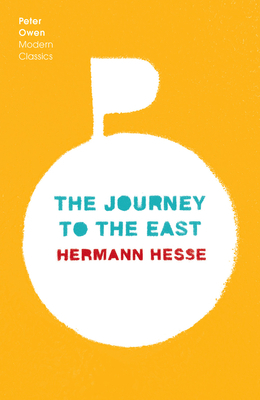 The Journey to the East by Hermann Hesse, Hilda Rosner