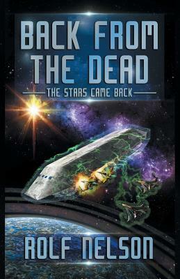 Back From the Dead by Rolf Nelson