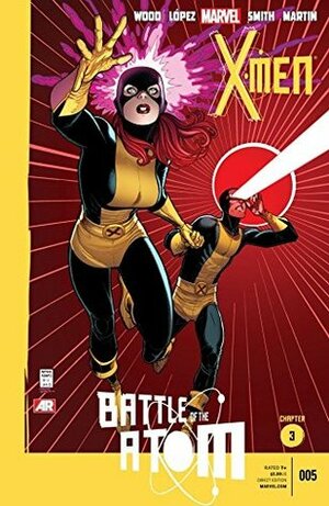 X-Men (2013-2015) #5 by Arthur Adams, Brian Wood, David López