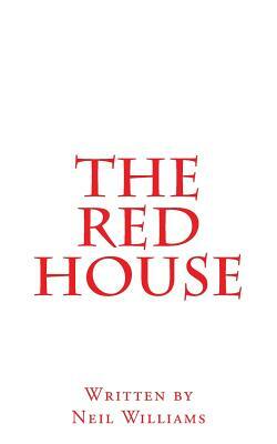The Red House by Neil Williams