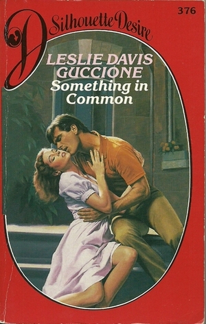Something In Common by Leslie Davis Guccione