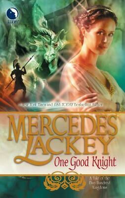 One Good Knight by Mercedes Lackey