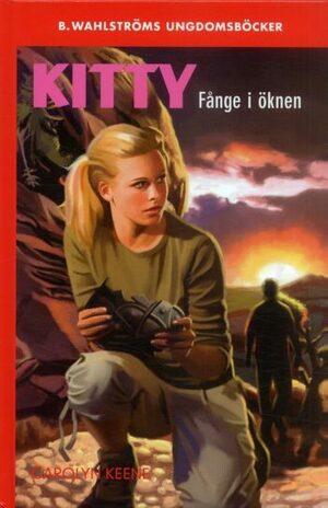 Fånge i öknen by Carolyn Keene