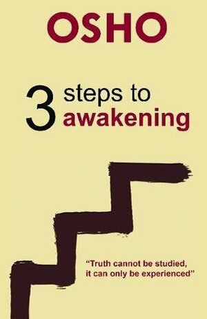 3 Steps to Awakening by Osho, Osho International Foundation