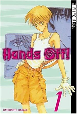 Hands Off!, Vol. 1 by Kasane Katsumoto