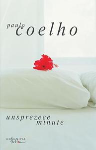 Unsprezece Minute by Paulo Coelho