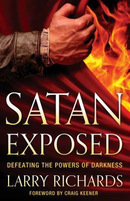 Satan Exposed by Larry Richards