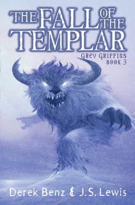 The Fall of the Templar by J.S. Lewis, Derek Benz