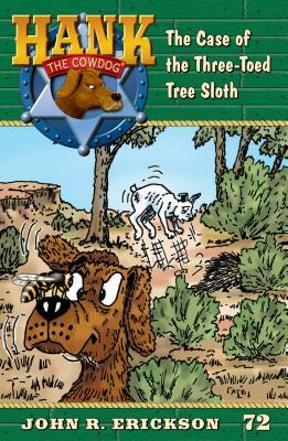 The Case of the Three-Toed Sloth by John R. Erickson