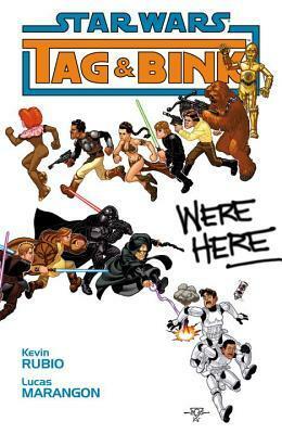 Star Wars: Tag & Bink Were Here by Lucas Marangon, Kevin Rubio