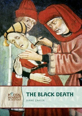 The Black Death by Diane Zahler