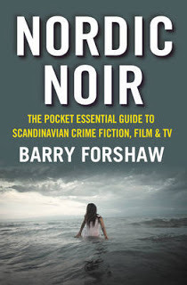 Nordic Noir: The Pocket Essential Guide to Scandinavian Crime Fiction, FilmTV by Barry Forshaw