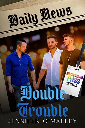 Double Trouble  by Jennifer O'Malley