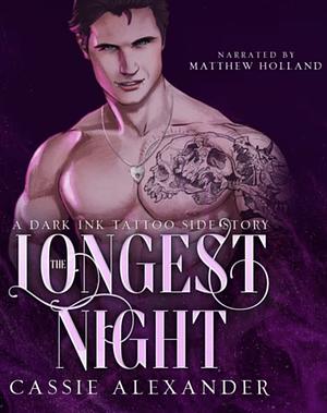 The Longest Night  by Cassie Alexander