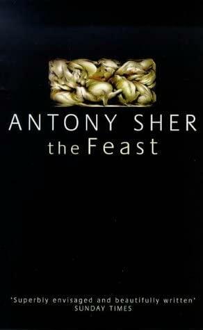 The Feast by Antony Sher