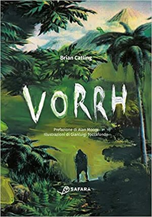Vorrh. La foresta senza fine by Brian Catling