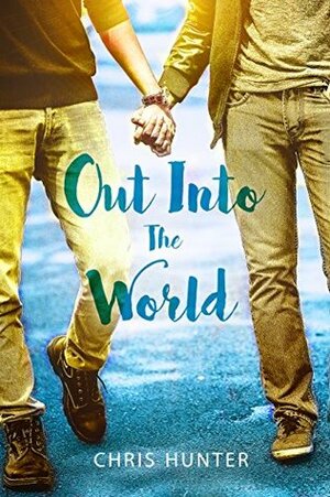 Out into the World by Chris Hunter