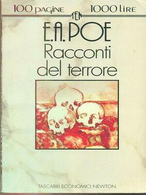 Racconti del terrore by Daniela Palladini, Isabella Donfrancesco, Edgar Allan Poe