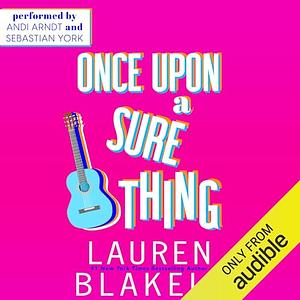 Once Upon a Sure Thing by Lauren Blakely