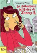 La fabuleuse Histoire de Jenny B. by Vanessa Rubio, Nick Sharratt, Jacqueline Wilson
