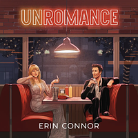 Unromance by Erin Connor