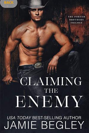 Claiming the Enemy: Dustin by Jamie Begley