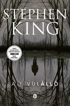 A kívülálló by Stephen King