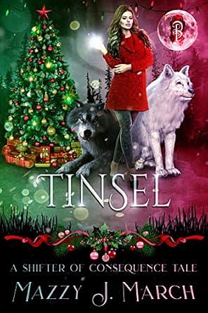 Tinsel by Mazzy J. March