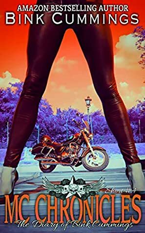 MC Chronicles: The Diary of Bink Cummings Shorts #4 by Bink Cummings