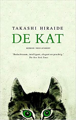 De kat by Takashi Hiraide