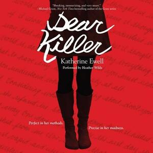 Dear Killer by Katherine Ewell