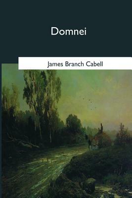 Domnei by James Branch Cabell