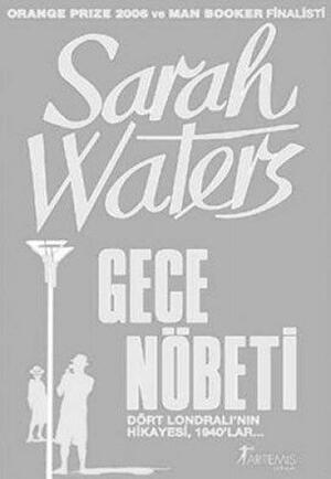 Gece Nöbeti by Sarah Waters