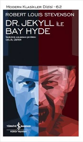 Dr. Jekyll ile Bay Hyde by Robert Louis Stevenson