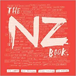 The NZ Book by Sandi Mackechnie, Michael Fitzsimons, Jess Lunnon, Nigel Beckford