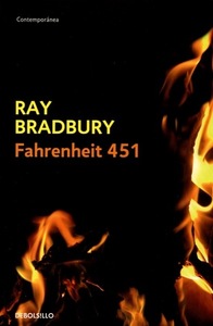 Fahrenheit 451 by Ray Bradbury