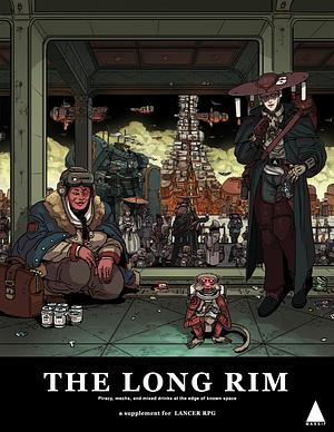 Lancer: The Long Rim by Miguel Lopez, Tom Parkinson Morgan